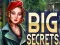 თამაში Big Secrets ონლაინ