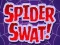 თამაში Spider Swat ონლაინ