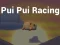 თამაში Pui Pui Racing ონლაინ