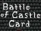 თამაში Battle of Castle Card ონლაინ