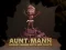 თამაში Aunt Mann ონლაინ