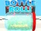 თამაში Bottle Roll ონლაინ