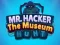 თამაში Mr Hacker The Museum Hunts ონლაინ