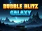 თამაში Bubble Blitz Galaxy ონლაინ