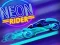 თამაში Neon Rider ონლაინ