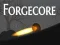 თამაში Forgecore ონლაინ