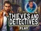 თამაში Thieves and Detectives ონლაინ