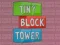 თამაში Tiny Block Tower ონლაინ