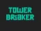თამაში Tower Breaker ონლაინ