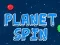 თამაში Planet Spin ონლაინ