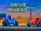 თამაში Drive Ahead ონლაინ
