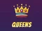 თამაში Queens ონლაინ