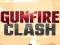 თამაში Gunfire Clash ონლაინ