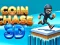 თამაში Coin Chase 3D ონლაინ