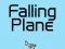 თამაში Falling Plane ონლაინ