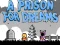 თამაში A Prison for Dreams ონლაინ