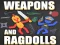 თამაში Weapons and Ragdolls ონლაინ