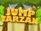 თამაში Jump Tarzan ონლაინ