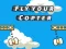 თამაში Fly Your Copter ონლაინ