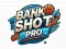 თამაში Bank Shot Pro ონლაინ