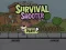 თამაში Survival Shooter ონლაინ