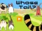 თამაში Whose Tail ონლაინ