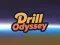 თამაში Drill Odyssey ონლაინ