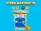 თამაში Screw Masters 3D ონლაინ