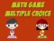 თამაში Math Game Multiple Choice ონლაინ