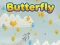 თამაში Butterfly ონლაინ