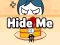თამაში Hide Me ონლაინ