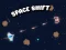 თამაში Space Shift ონლაინ