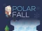 თამაში Polar Fall ონლაინ