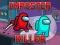 თამაში Imposter Killer ონლაინ