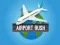 თამაში Airport Rush ონლაინ