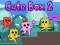 თამაში Cute Box 2 ონლაინ
