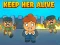 თამაში Keep Her Alive ონლაინ