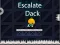 თამაში Escalate Dack ონლაინ