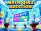 თამაში Math Quiz Addition ონლაინ