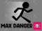 თამაში Max Danger ონლაინ