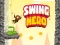 თამაში Swing Hero ონლაინ