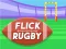 თამაში Flick Rugby ონლაინ