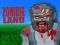 თამაში Zombie Land ონლაინ