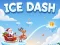 თამაში Ice Dash ონლაინ