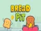 თამაში Bread Pit 2021 ონლაინ