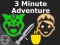 თამაში 3 Minute Adventure ონლაინ
