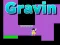 თამაში Gravin ონლაინ
