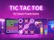 თამაში Tic Tac Toe: A Group Of Classic Game ონლაინ