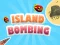 თამაში Island Bombing ონლაინ