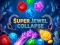 თამაში Super Jewel Collapse ონლაინ